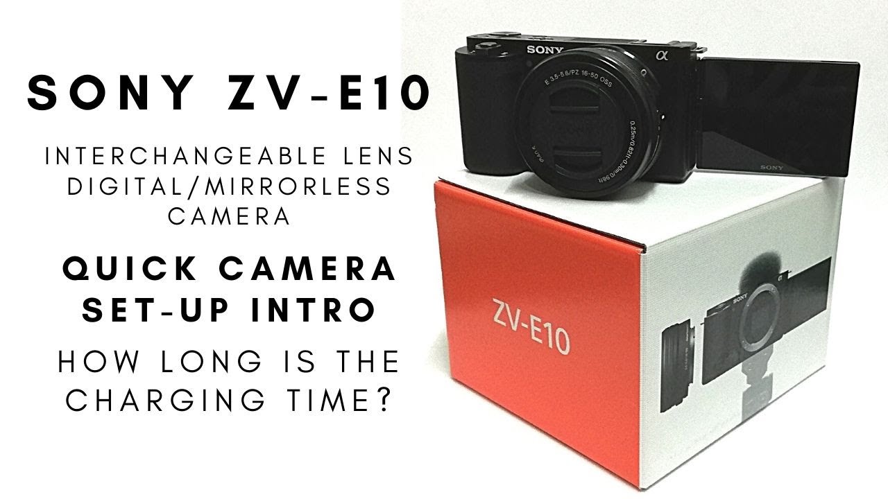 Sony ZV-E10 First Setup & Charging Guide ⚡