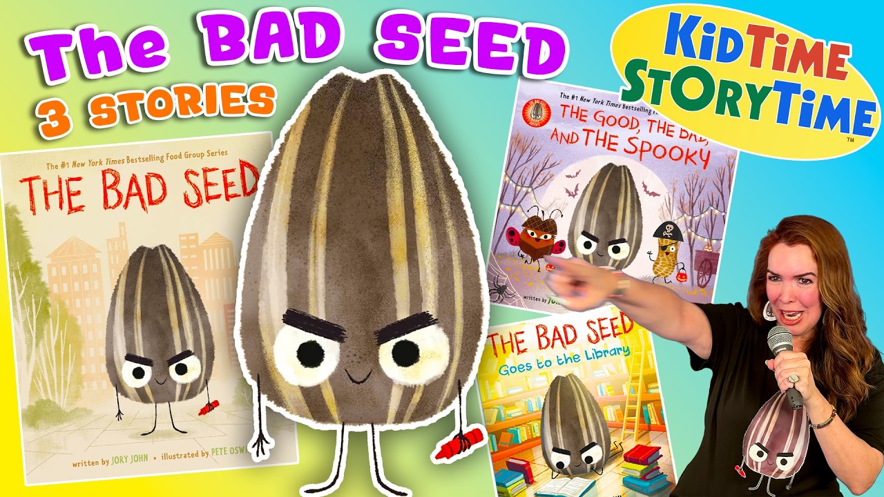 The BAD SEED Books read aloud | 3 stories in 1 | 30 minute read aloud