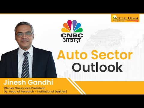 Jinesh Gandhi in conversation with CNBC TV18 on Auto sector outlook