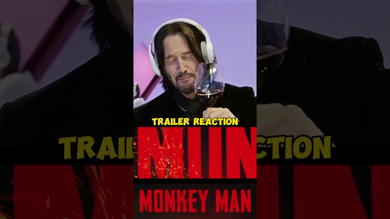 John Wick Reacts to the Exciting Monkey Man Trailer! 🔥