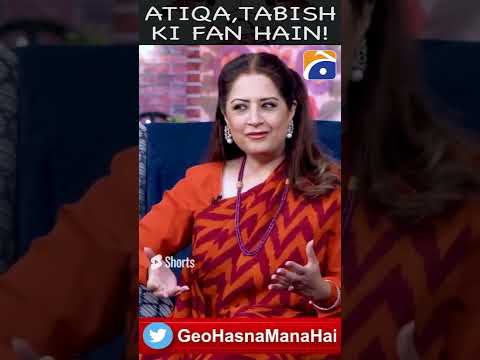 Atiqa Odho bhi Tabish ki fan hain!๐ #hasnamanahai #tabishhashmi #atiqaodho #shorts