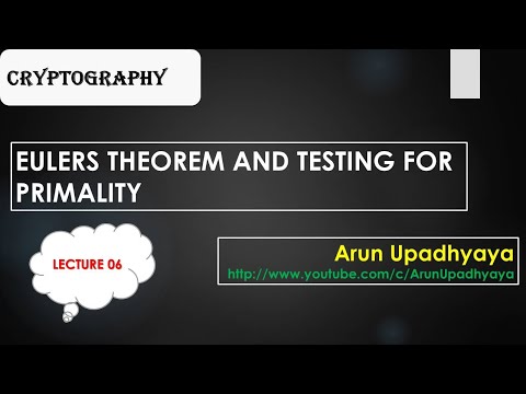 LECTURE 6: EULERS THEOREM and TESTING FOR PRIMALITY #EULERSTHEOREM #PRIMALITY #MILLERRABIN