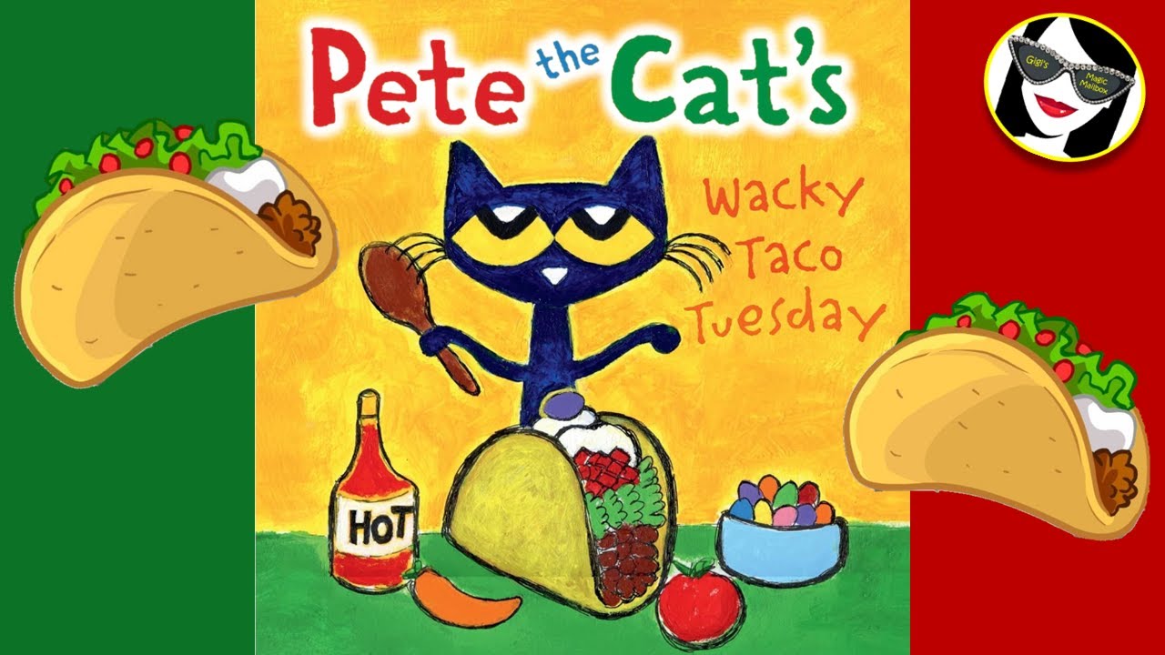 Pete the Cat's Wacky Taco Tuesday 🌮