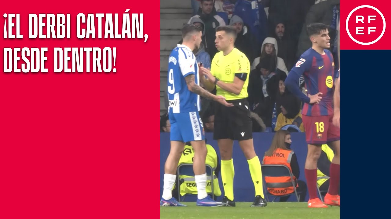 ¡El derbi catalán, desde dentro! Así vivió el árbitro Víctor García un partido histórico.