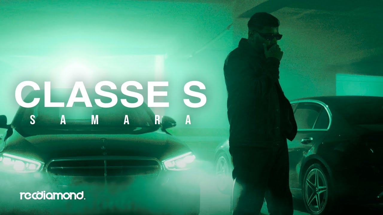 Samara - Classe S (Official Music Video) 🎶