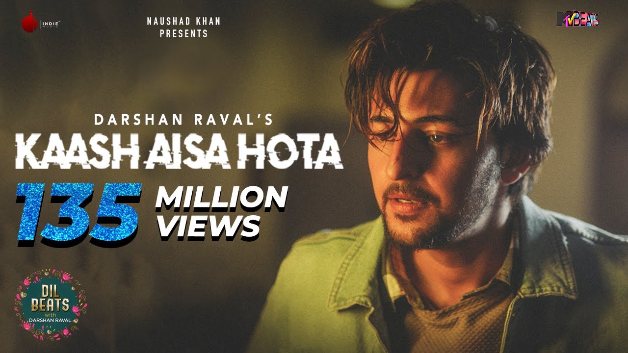 Kaash Aisa Hota - Darshan Raval 🎶 | Official 2019 Hit Song | Indie Music Label