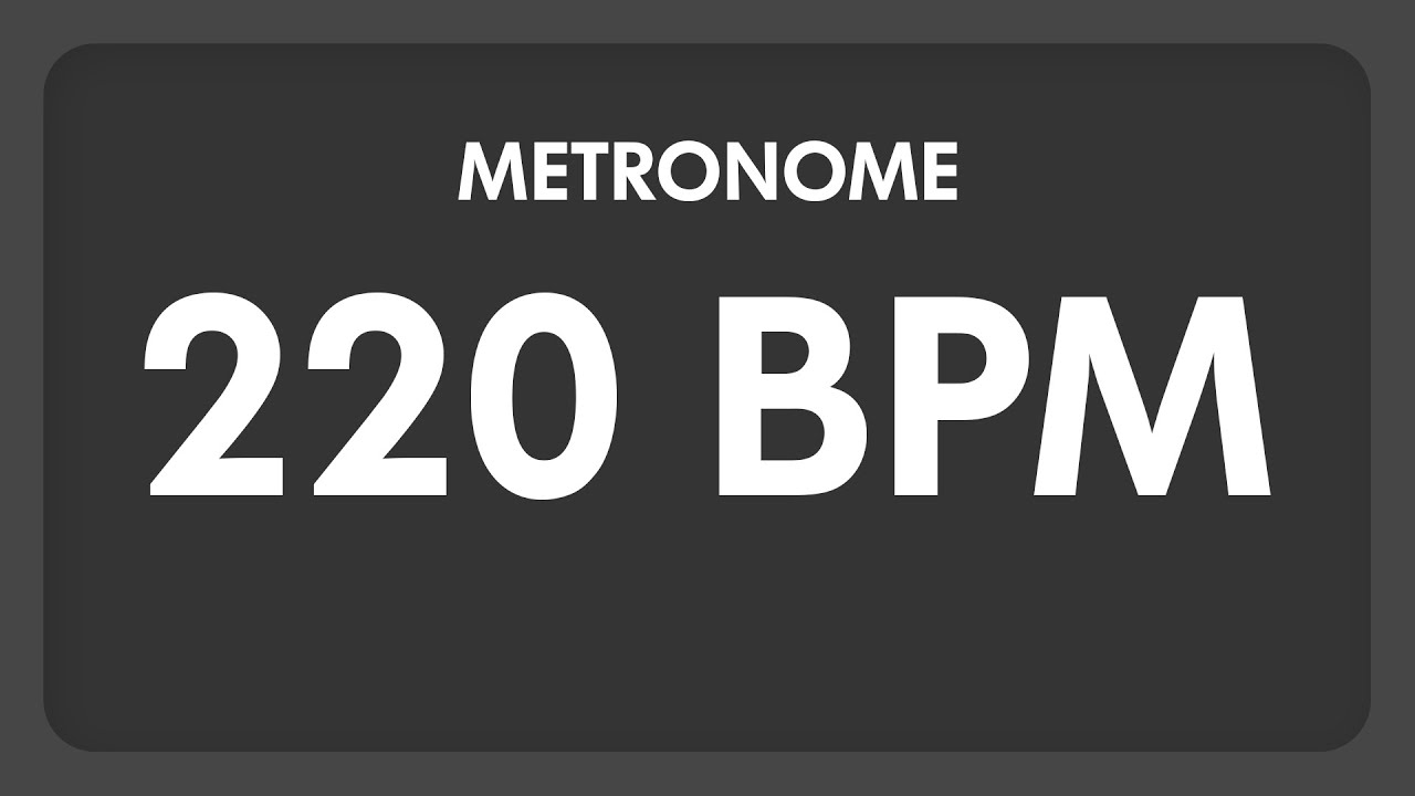 220 BPM Metronome: Simple & High-Quality