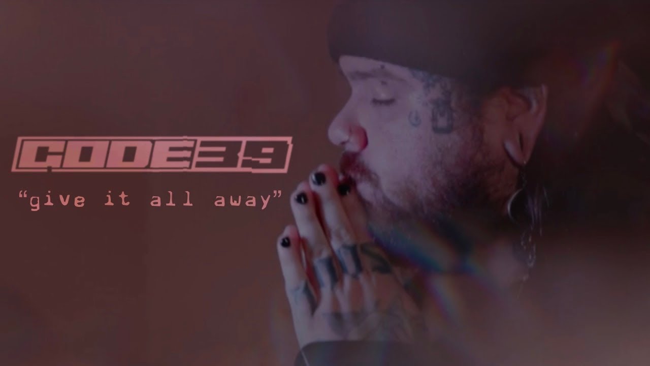Code39 Releases New Single 'Give It All Away' 🎶