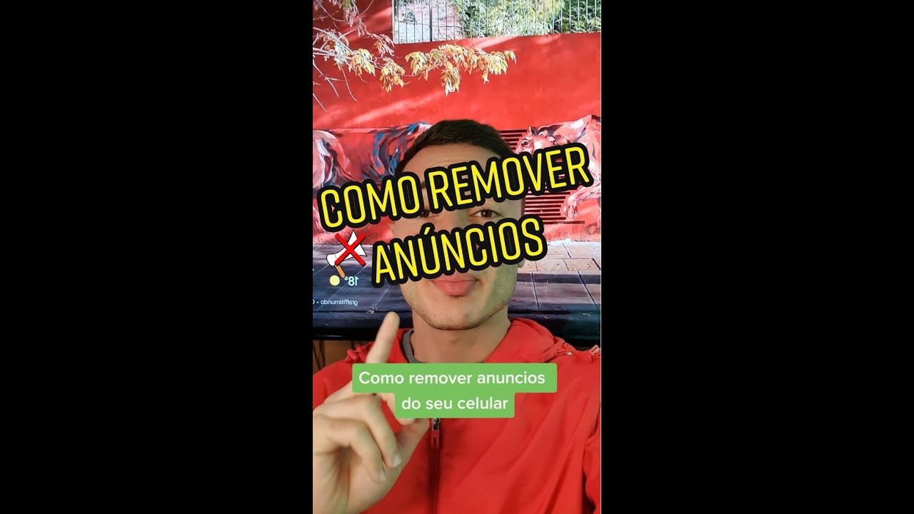 Como remover anúncios e vírus do celular