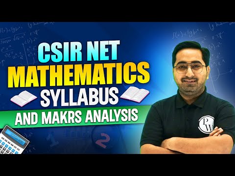 CSIR NET Mathematics Syllabus And Marks Analysis