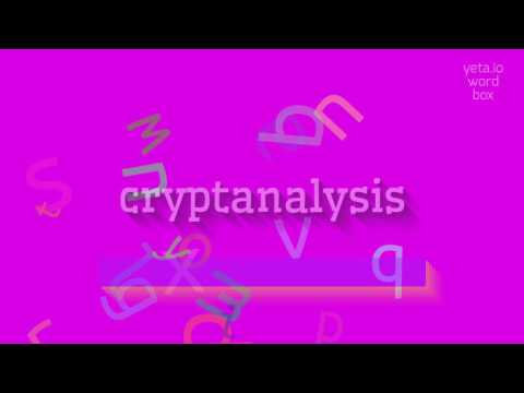 How to say "cryptanalysis"! (High Quality Voices)