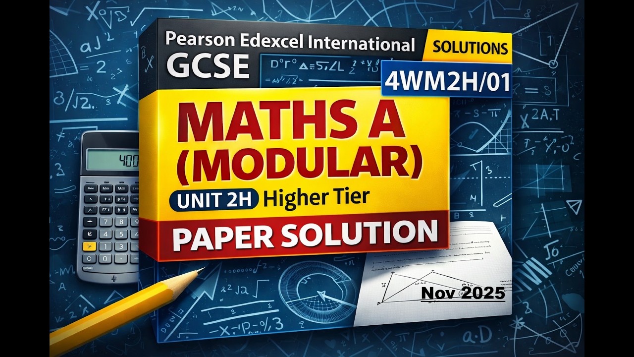 IGCSE Math A Unit 2H November 2025 Solution π