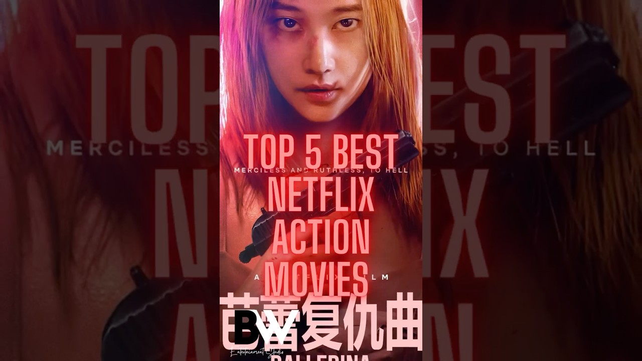 Top 5 Must-Watch Netflix Action Movies of 2025 ๐