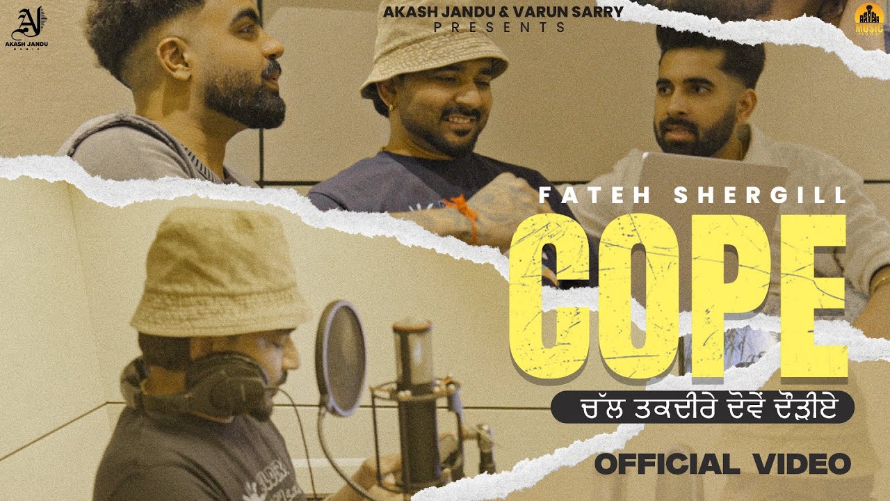 COPE (Chal Taqdeer) by Fateh Shergill | New Punjabi Songs 2025 🎶
