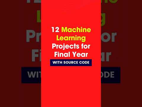 12 Machine Learning Project ideas for Final Year CSE Students!