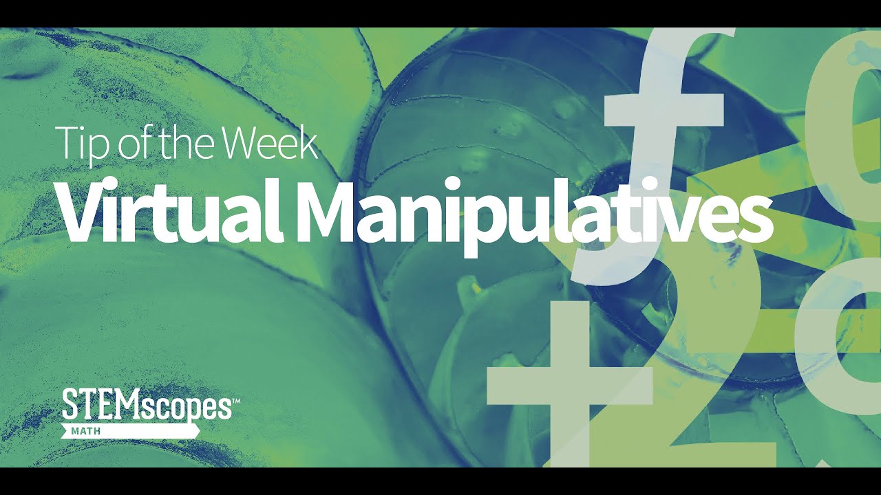 Using Virtual Manipulatives for STEM Math ๐ฑ