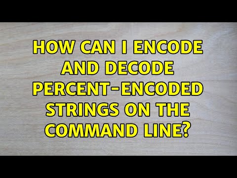 Ubuntu: How can I encode and decode percent-encoded strings on the command line? (6 Solutions!!)