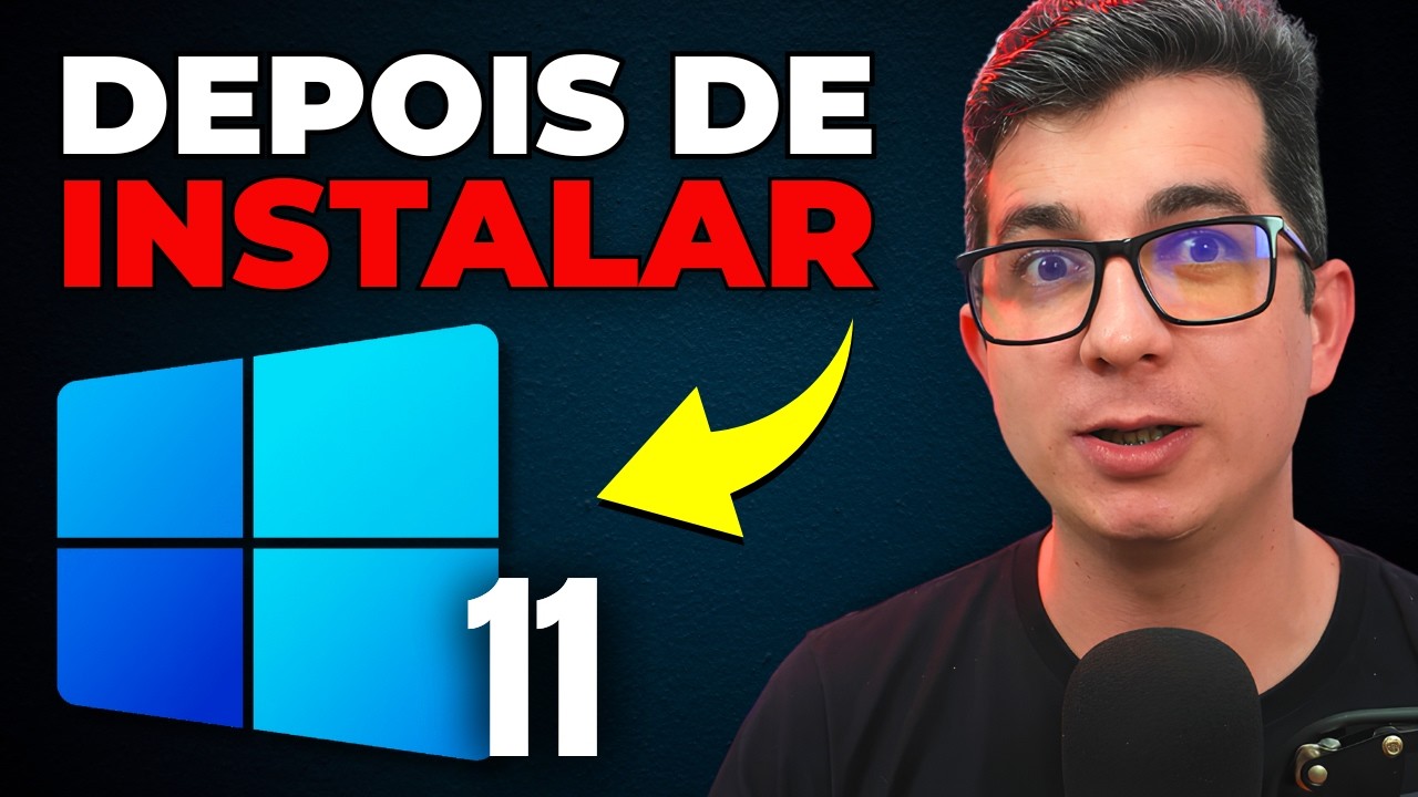 18 Passos Essenciais Após Instalar o Windows 11