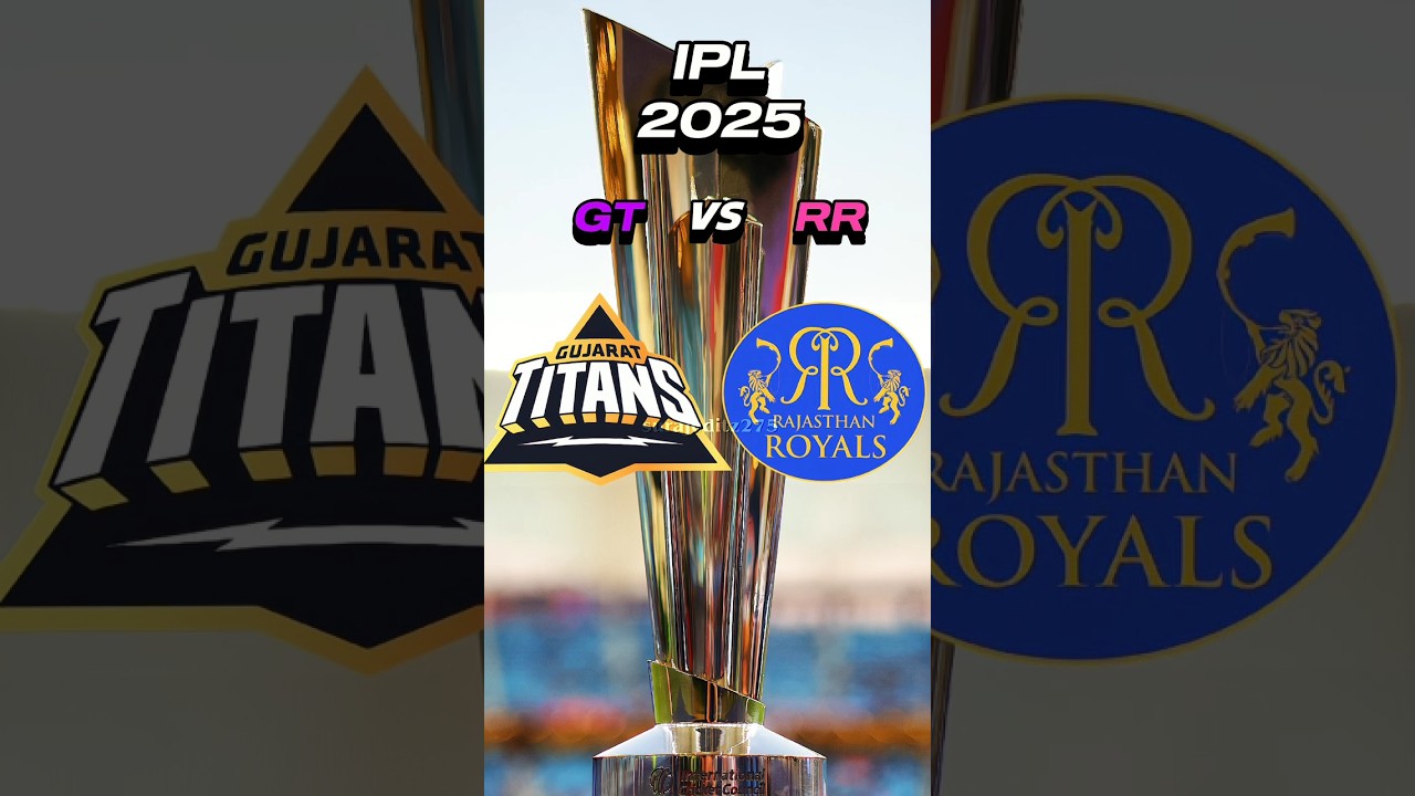 GT vs RR in IPL 2025 🏏