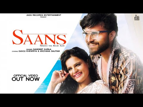 Saans (Romance Will Begian Again) | (Full Song) | Sandeep Surila | Haryanvi Songs 2020