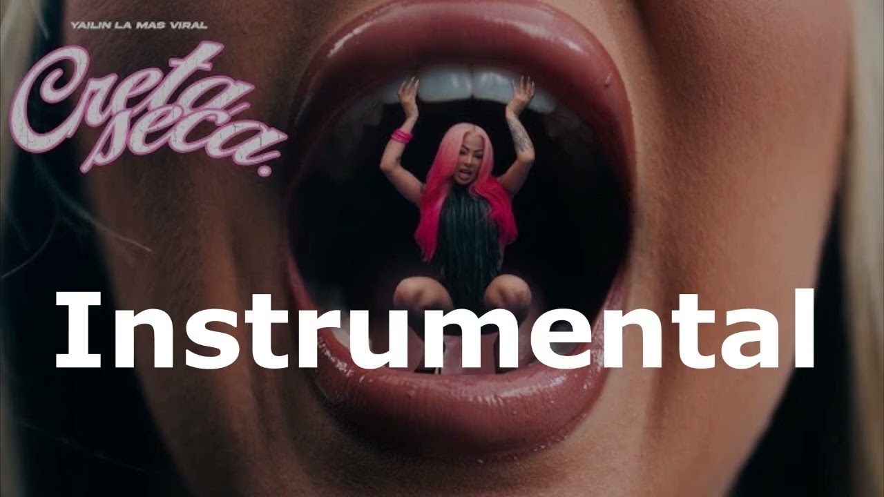 Yailin La Mas Viral - Creta Seca (Instrumental) 🎶