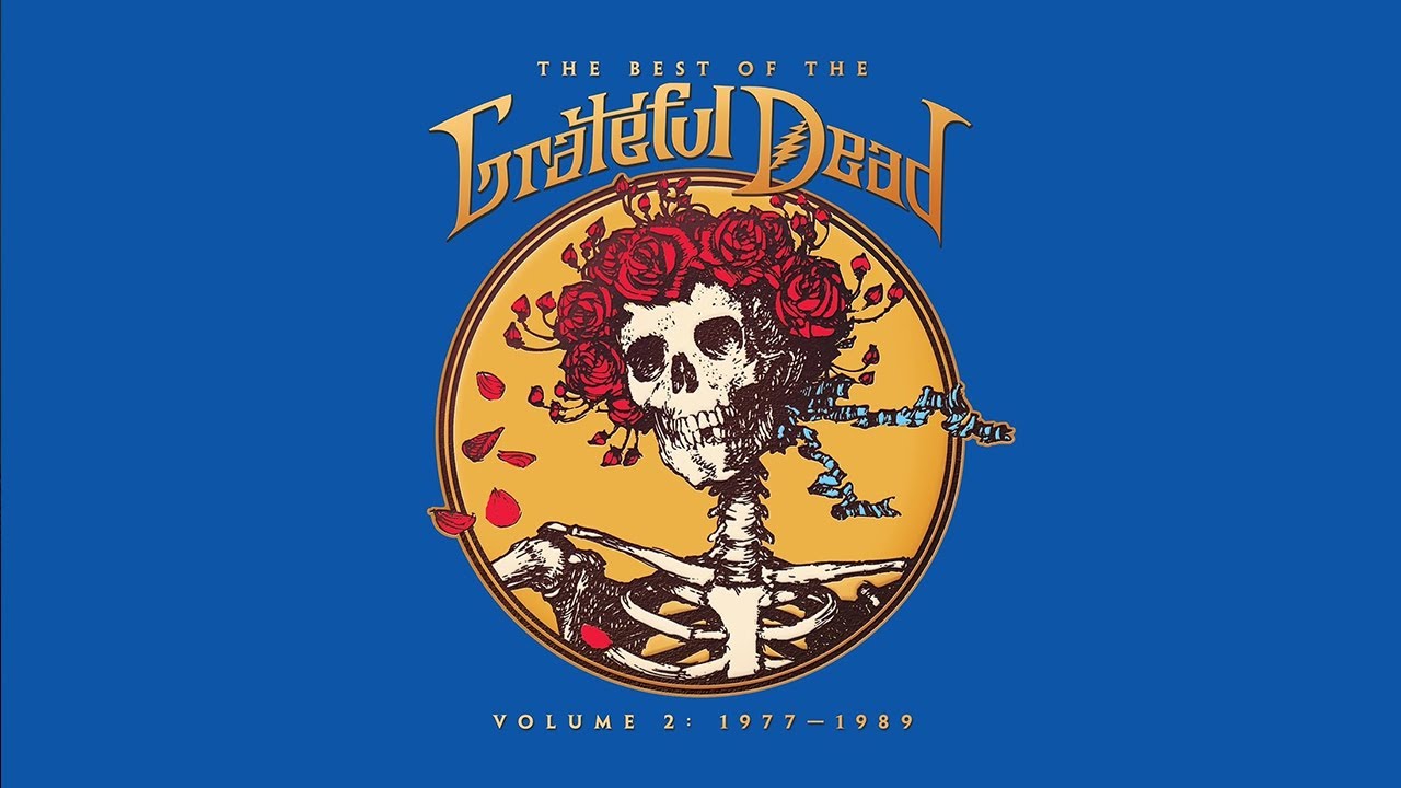 Grateful Dead: Best of Volume 2 (1977-1989) 🎶