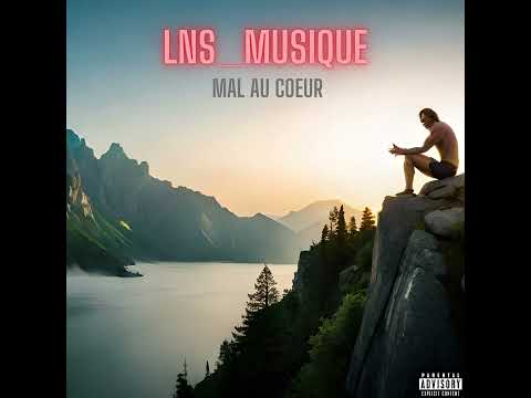 LNS  - (mal au cœur)