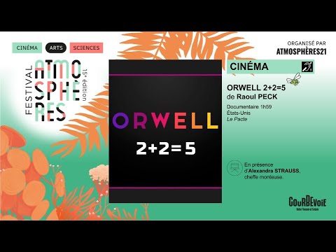 ORWELL 2+2=5: Rencontre avec Alexandra Strauss 🎬