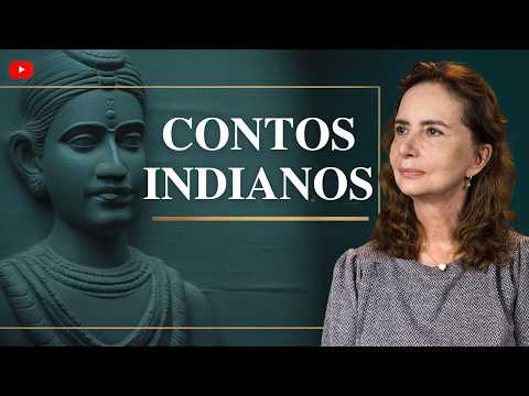 Contos Indianos: 8 histórias para entender Karma, Dharma e Virtudes | Lúcia Helena Galvão
