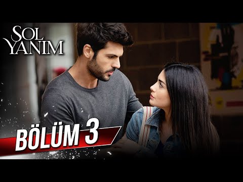 Sol Yanım 3. Bölüm – Full HD İzle ve Tüm Bölümleri Startv'de 🎬