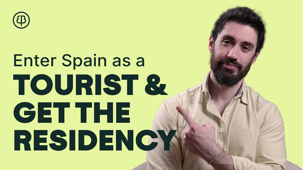4 Ways to Enter Spain as a TOURIST and Get RESIDENCY ✅
