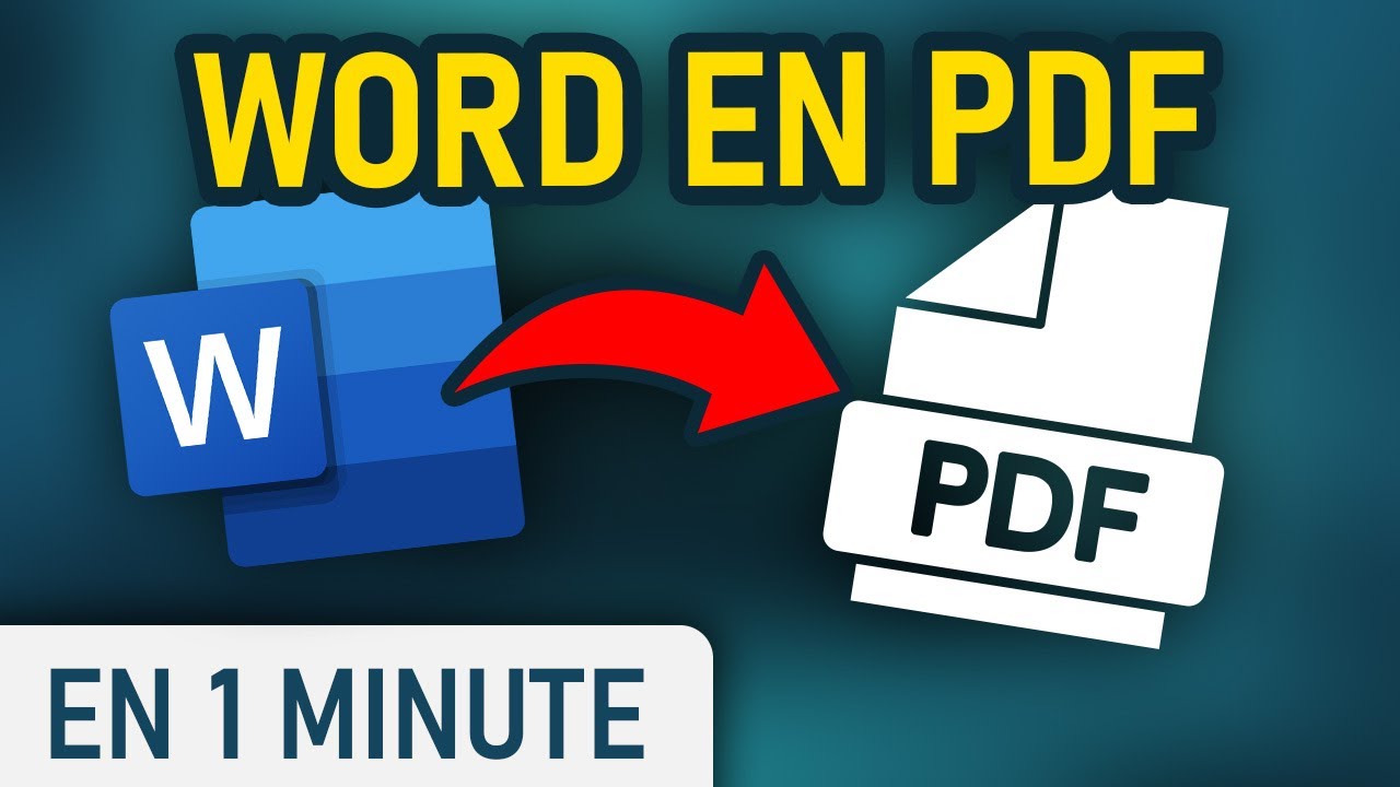 Convertir Word en PDF facilement 📄