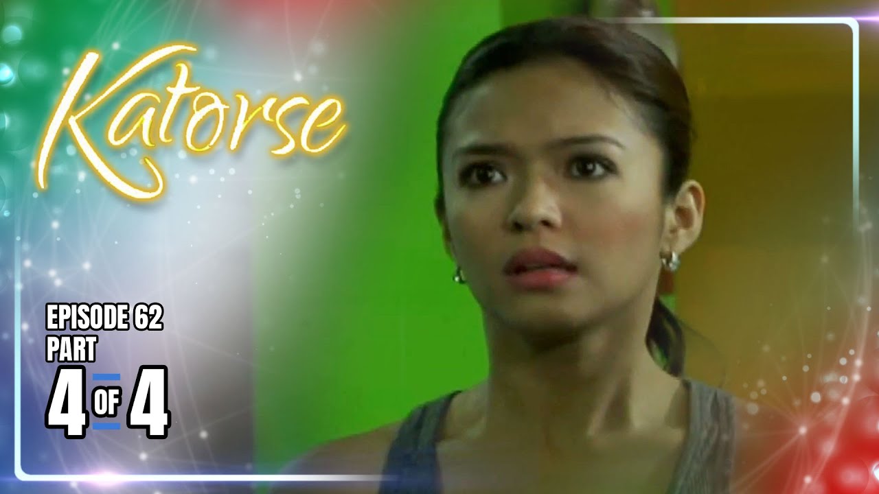 Katorse Episode 62 (Part 4) – Watch the Full Episode Online for Free! 🎬