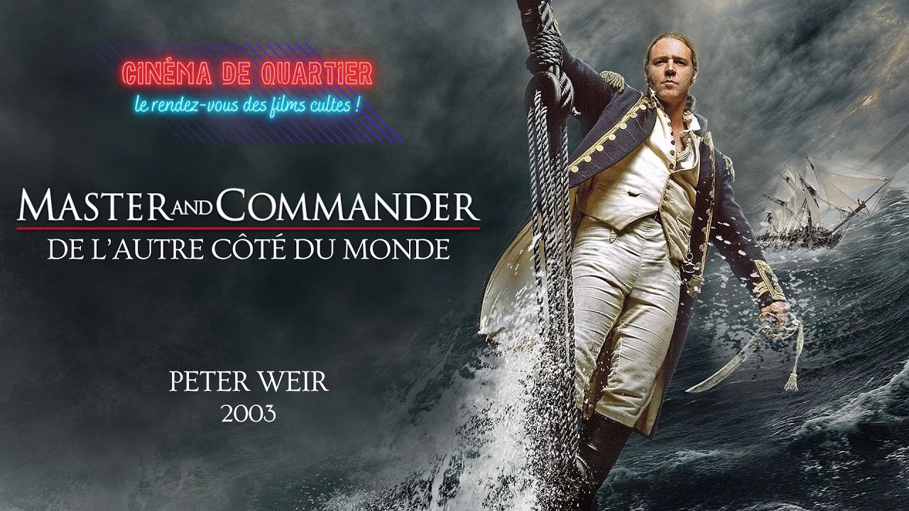 Master & Commander : Bande-annonce & Projection 📽️