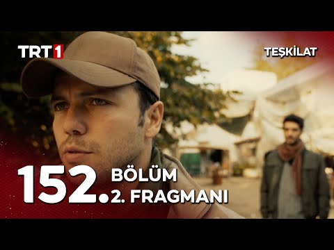 Teşkilat 152. Bölüm 2. Fragmanı | "Yaptıklarının hesabını ödeyecekler!" @TeskilatTRT