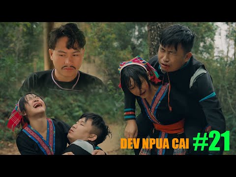 Dev Npua Cai ( Ep 21 ) Haus Cawv Yuav Yeeb - Hmong Short Film
