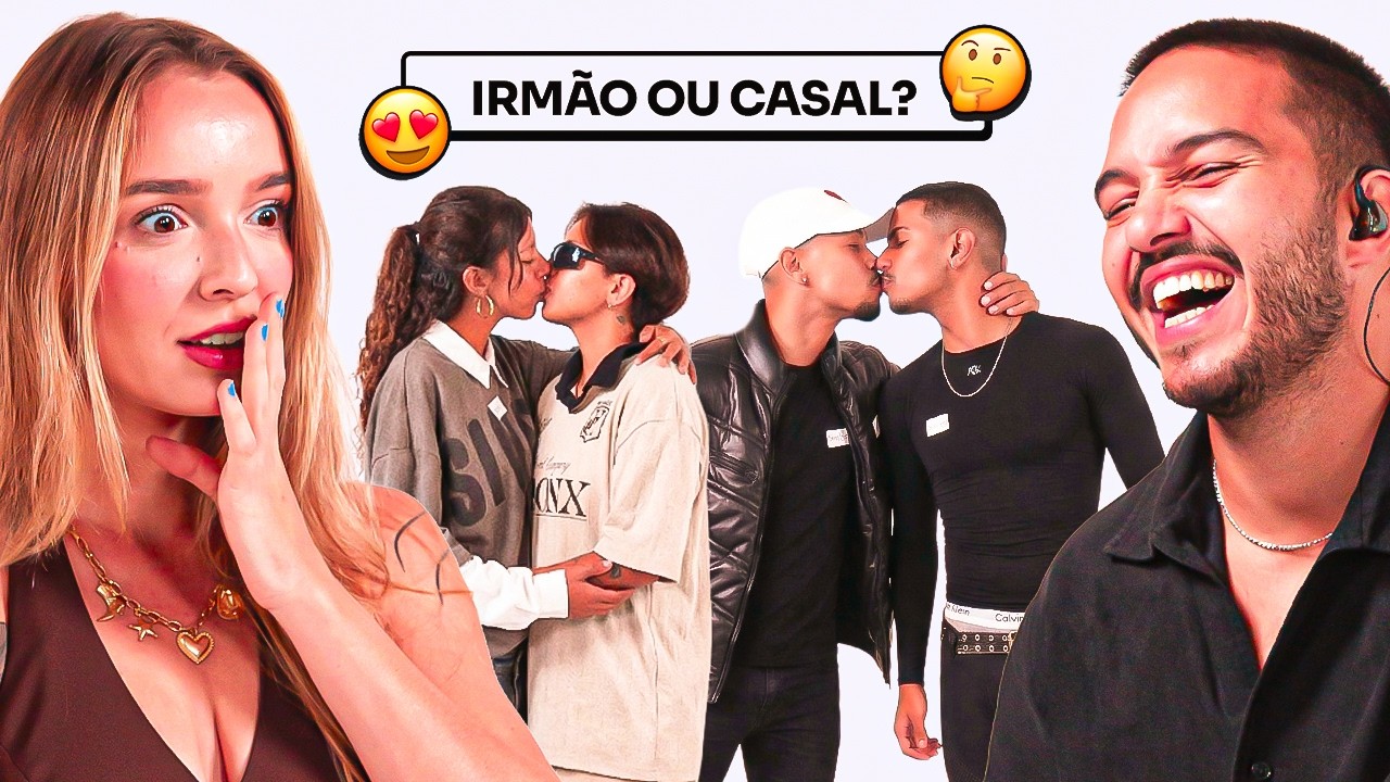 Irmãos ou Casal? Teste com Pedro, Rano e Bri 🧑🤝🧑