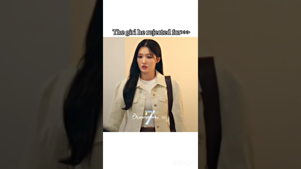 Girl He Rejected ππ