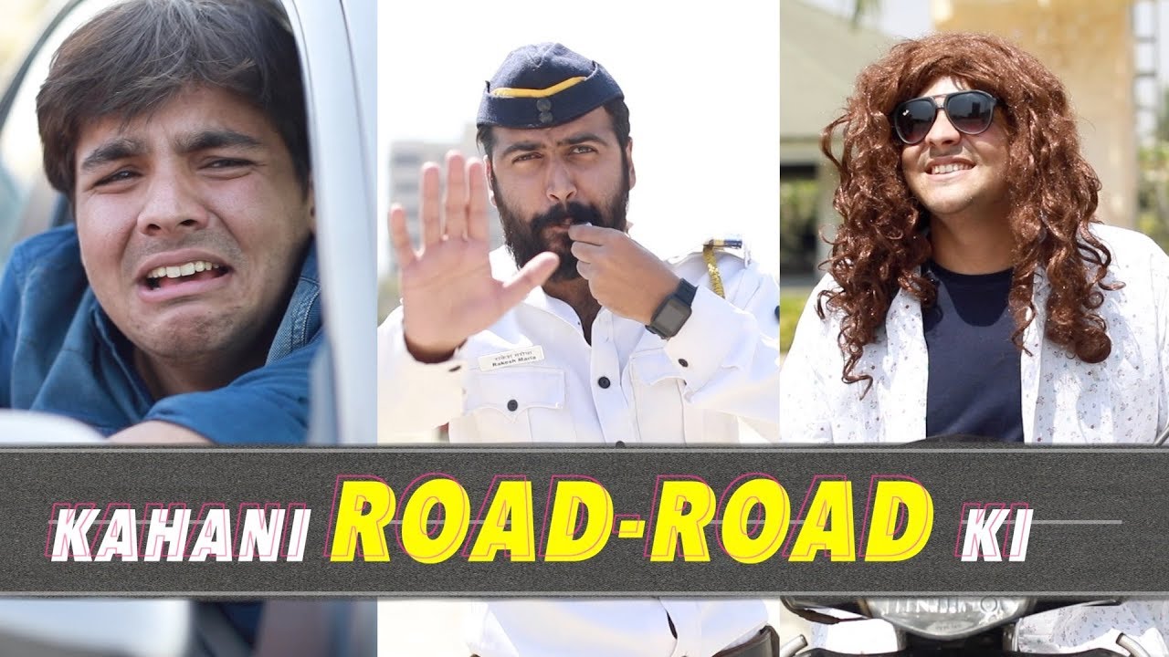 Kahani Road- Road Ki | Ashish Chanchlani