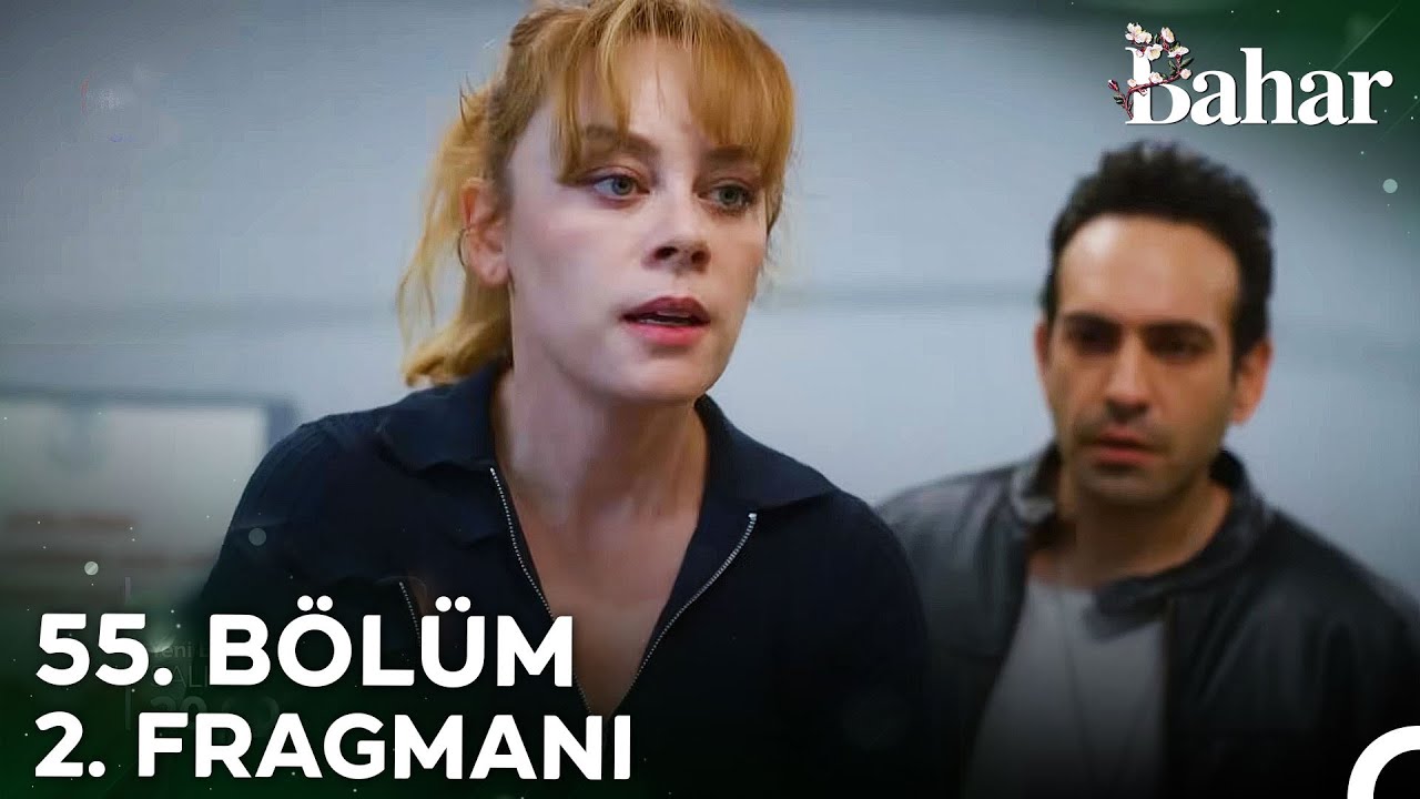 Bahar 55. Bölüm 2. Fragmanı: Anne ve Bebek Hayat Tehlikesinde! 🚨