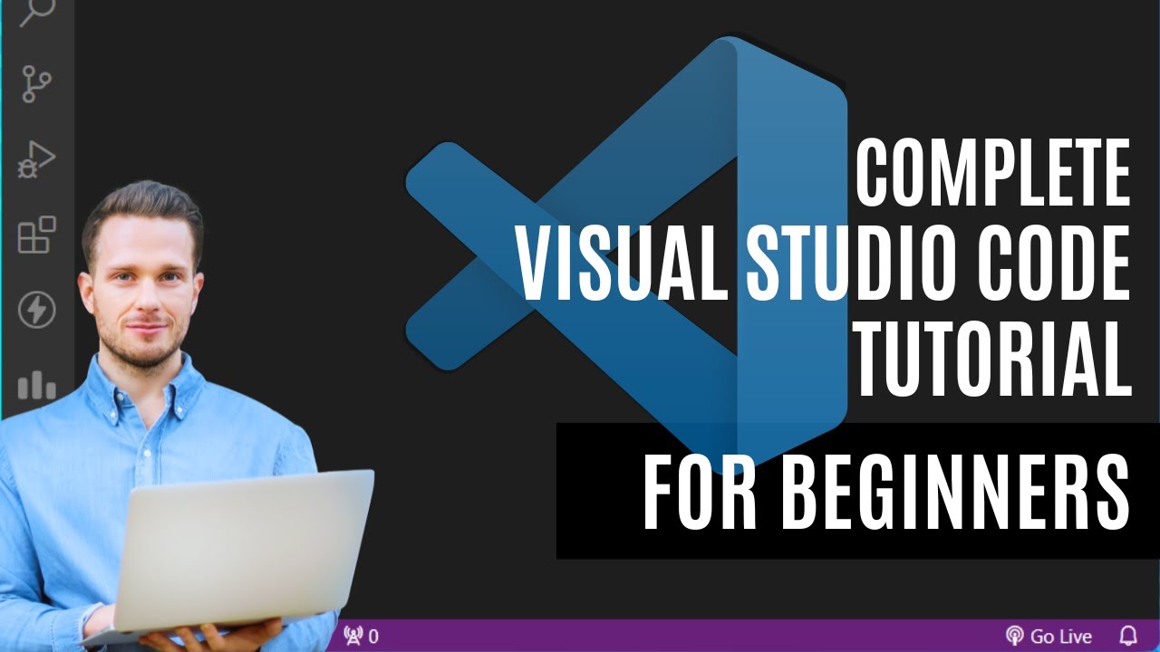 🔧 Visual Studio Code Tutorial for Beginners (2024) | Master VSCODE in Minutes
