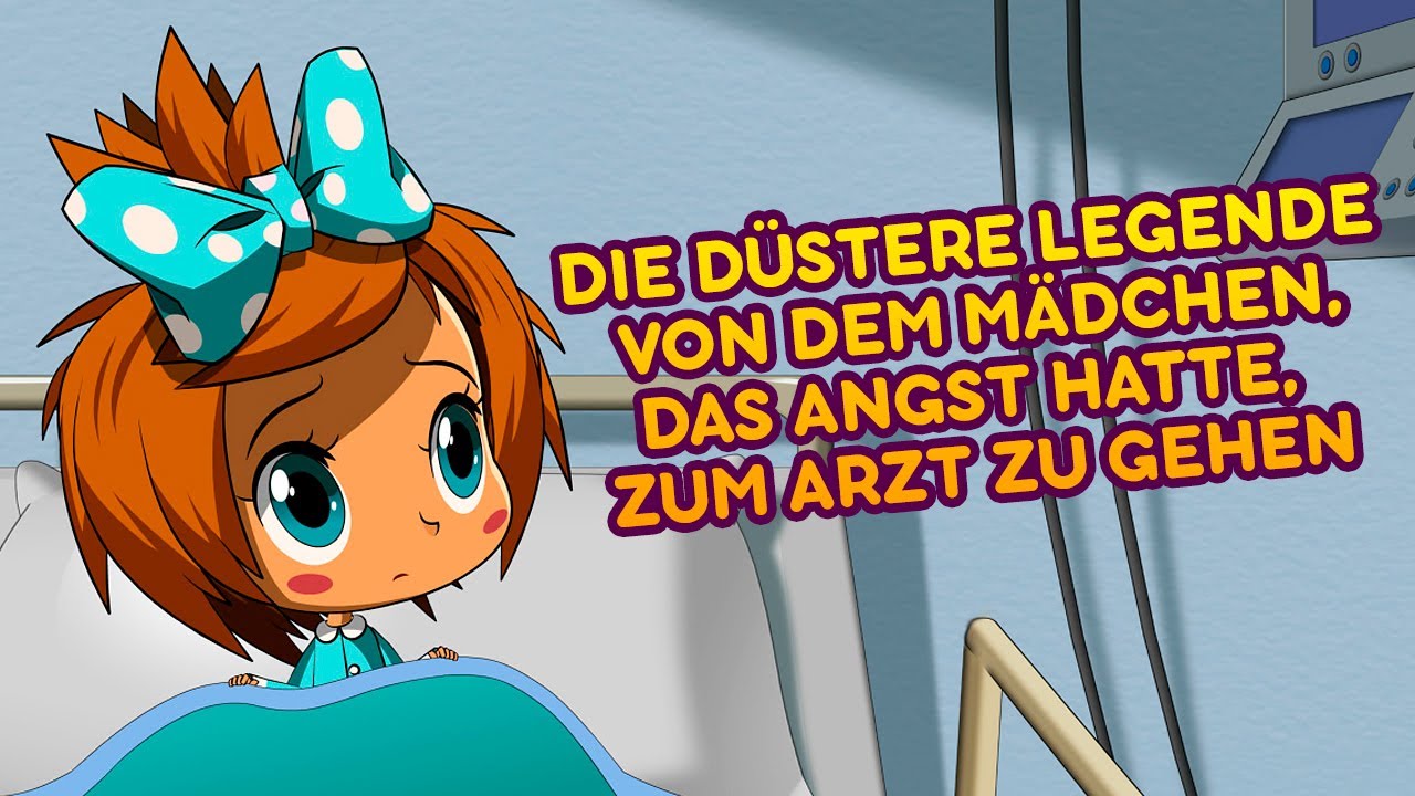 Maschas Gruselgeschichte: Das Mädchen, das Angst vor dem Arzt hatte (Folge 13)