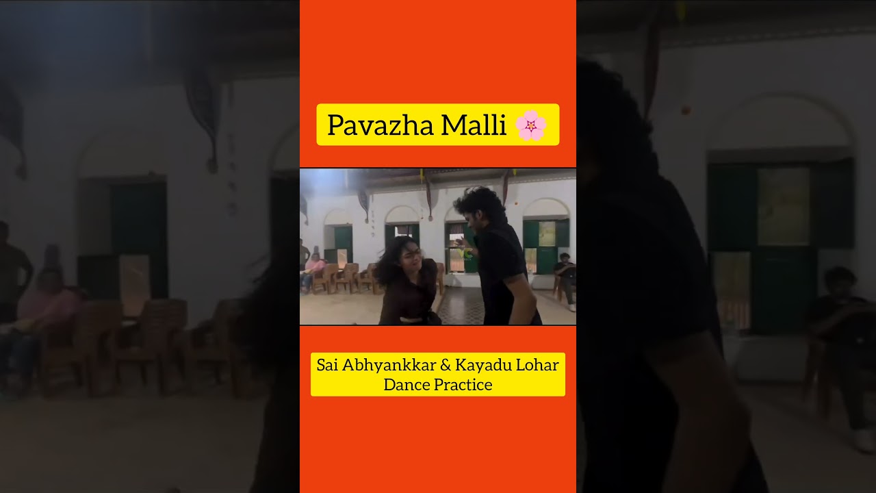 Sai Abhyankkar & Kayadu Lohar Dance Practice 🎶