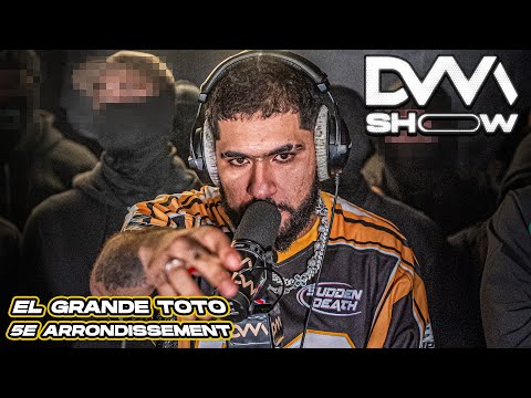 ElGrandeToto - 5E ARRONDISSEMENT #dvmshow