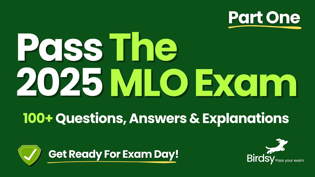 2025 SAFE MLO Exam Prep: Pass with 100 Questions🔥
