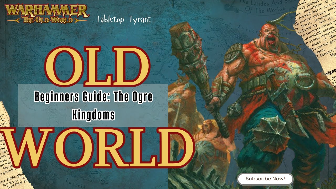 Ogre Kingdoms Tips for Warhammer: The Old World 🐉
