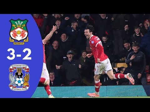 Wrexham 3-2 Coventry All Goals & Highlights | Championship 2025/2026