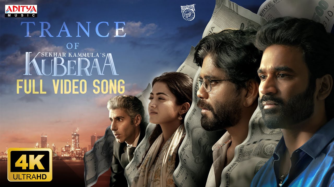 Trance Of Kuberaa Full Video Song 🎶