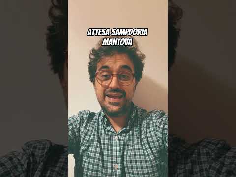 #sampdoria #mantova prepartita di tensione