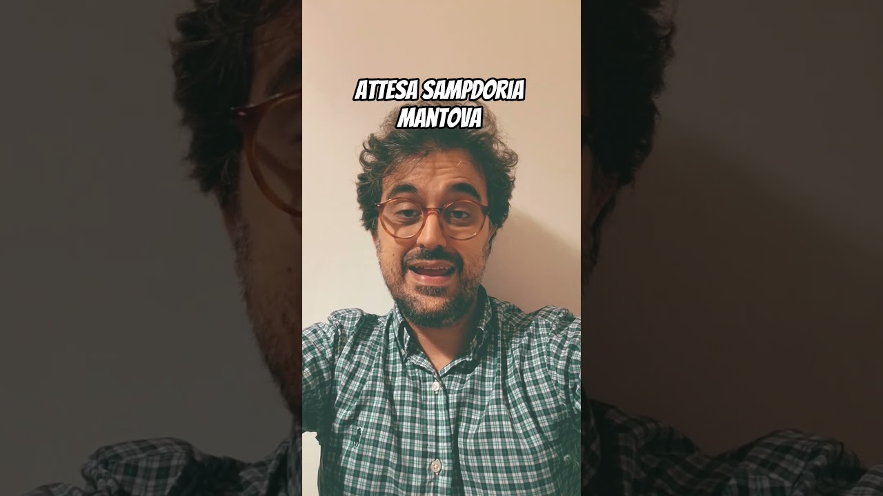 Tensione alle Stelle Prima di Sampdoria vs Mantova ⚽